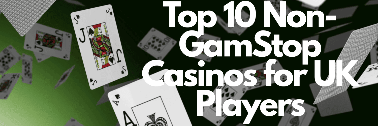 Exploring Non GamStop Casinos A Guide for Players 1124082423